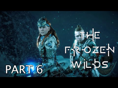Horizon Zero Dawn The Frozen Wilds Walkthrough Gameplay - PART 6 (PC)