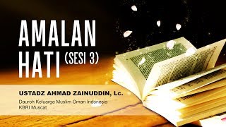 Amalan Hati (sesi3)