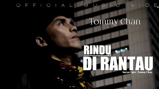 Download lagu Tommy Chan - Rindu Di Rantau [ ] mp3