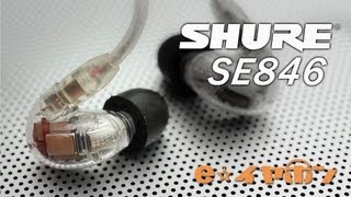 【e☆イヤホン】SHURE SE846CL-Aレビュー