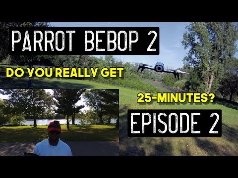 Parrot Bebop 2 with Skycontroller 2 Flight Time Test - Do You Really Get 25-minutes? - Episode 2