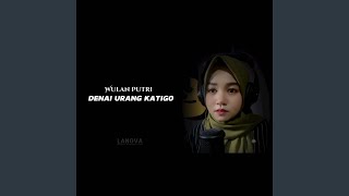 Download lagu Denai Urang Katigo mp3