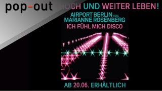 Airport Berlin feat. Marianne Rosenberg - Ich fühl mich Disco