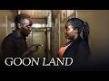 Goon Land Intense African Crime Drama Full Length Movie Exclusive HD