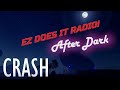 EZ Does It Radio: After Dark Tunes to CRASH and Unwind to!