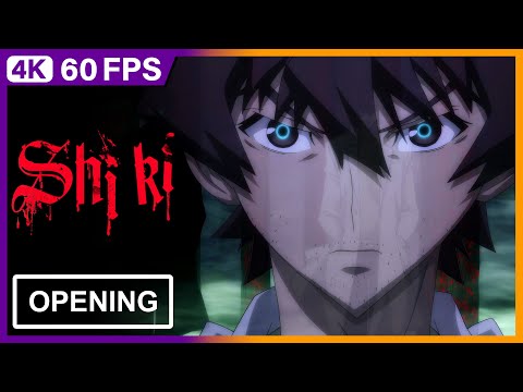 Shiki Opening | Creditless | 4K 60FPS Remastered