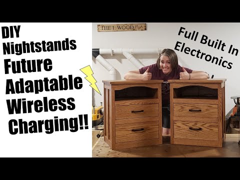 Classic Nightstands: Future Adaptable Wireless Charging & Full Built in Electronics. Part 1 Overview