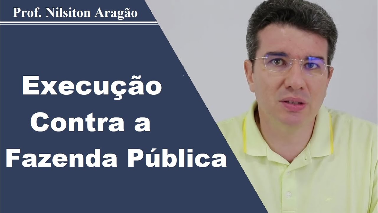 EXECUÇÃO CONTRA A FAZENDA PÚBLICA