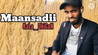 ABWAAN HEELO IYO MAANSADA KALA DHIGAN | FARIIN GAAR AH 2020