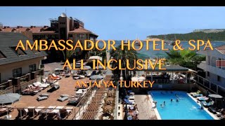 AMBASSADOR HOTEL & SPA ANTALYA