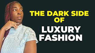 Luxury Fashion Scandals: Fake News, Negativity & Hidden Truths