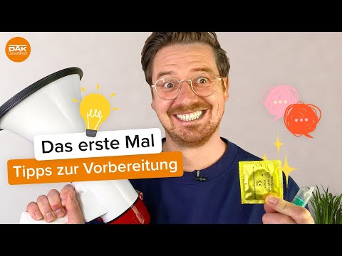 Diese 3 Dinge solltest du vorm ersten Mal tun! | @doktorsex | DAK-Gesundheit