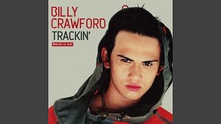 Billy Crawford - Trackin&#39; [Audio HQ]