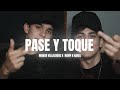 PASE Y TOQUE Marcos Villalobos X Remp X Karel