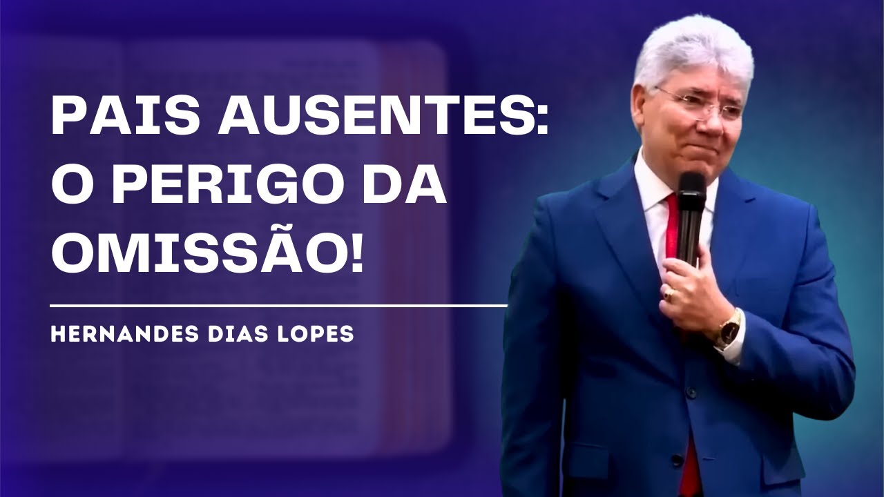DAVI: O ERRO QUE DESTRUIU SUA FAMÍLIA - HERNANDES DIAS LOPES