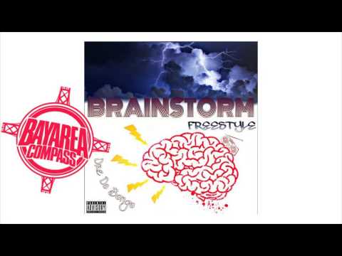 Dre Da Banga - Brainstorm Freestyle [BayAreaCompass] @Dredabanga