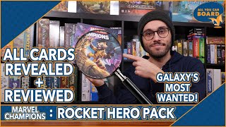 ROCKET RACCOON Hero | Marvel Champions | All NEW Cards REVIEWED & ANALYZED (Galaxy's Most Wanted)