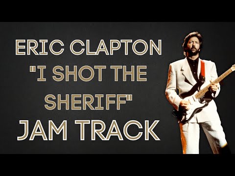 I Shot the Sheriff - Eric Clapton Backing Track in Gm