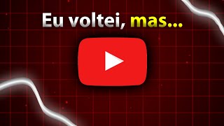 O Youtube mudou bastante...