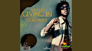 Ain&#39;t No Giving In