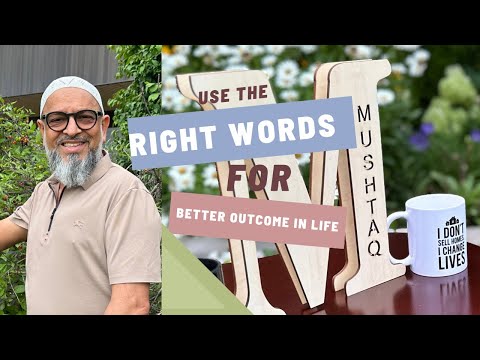 Use the Right words for Better outcome in life@mondayrechargebymushtaqsayed