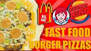 Big Mac Whopper Baconator Pizzas - Epic Meal Time