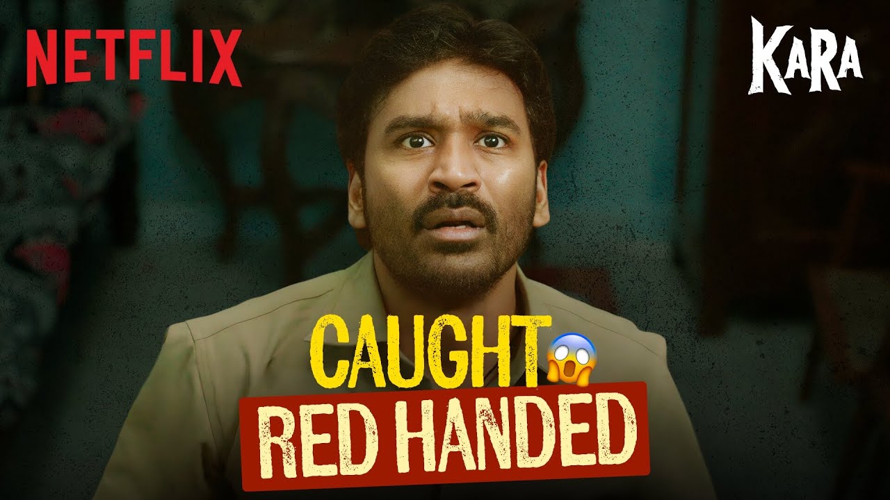 Dhanush is in BIG TROUBLE | Kara | Netflix India