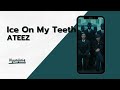 ATEEZ 에이티즈 Ice On My Teeth RINGTONE