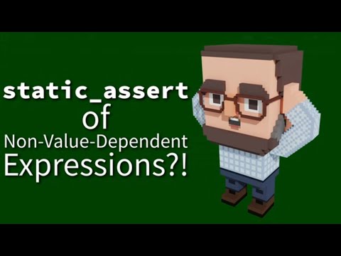 C++ Weekly - Ep 515 - Revolutionize Your Templates with static_assert of non-value-dependent Exprs