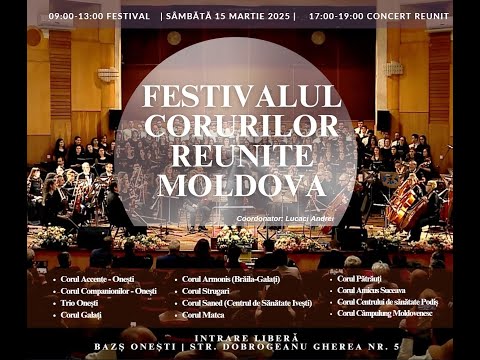 Festivalul Corurilor Reunite - Conferința Moldova