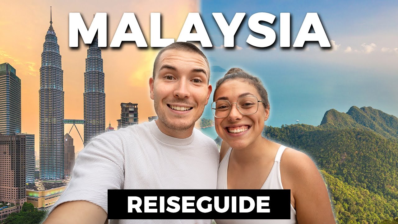 MALAYSIA URLAUB | Reiseroute für 2–4 Wochen | Highlights & Tipps | Backpacking Doku Asien