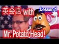 Splitting Hairs With Mr Potato Head 英会話