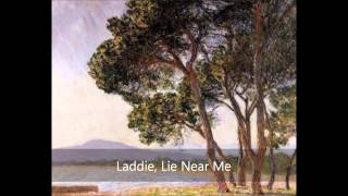 Laddie, Lie Near Me
