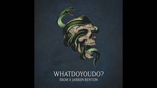 whatdoyoudo? ekoh x Jarren Benton Subbed Lyric! lyrics in the description