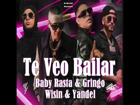 Wisin & Yandel Ft. Baby Rasta & Gringo - Te Veo Bailar (Edit.)