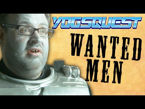 YogsQuest 2 - Episode 10 - Wanted Men