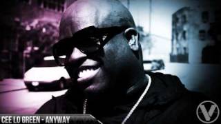 Cee Lo Green - Anyway (Brand New 2011)
