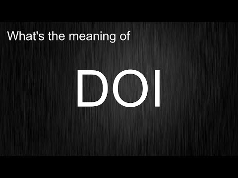 What's the meaning of "DOI", How to pronounce DOI?