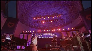 「告白」(LOVE SUPREME JAZZ FESTIVAL JAPAN 2022）