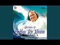 Meri Ankhon Ko Ankhon Ka Kinara