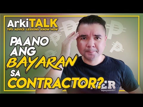 , title : 'Paano Ang Bayaran Sa Contractor? | Down Payment | By Installment | Progress Billing | ArkiTALK