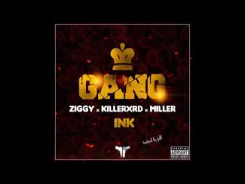 KillerXRD X Milller Ft. Ziggy__Im GANG
