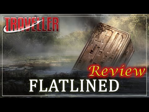 Traveller: Flatlined - RPG Review