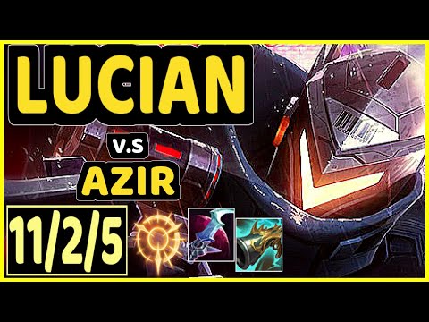 ENVY (LUCIAN) vs AZIR - 11/2/5 KDA MID CHALLENGER GAMEPLAY - BR