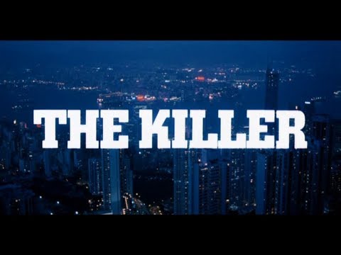 The Killer (1989) - English Version Visuals