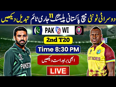 Pak vs wi 2nd t20 match 2025 time Table change • pakistan playing 11 against West Indies