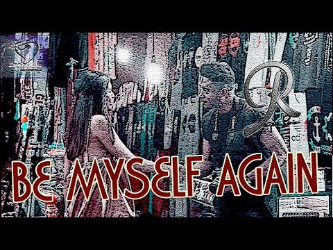 RAYEN PONO - BE MYSELF AGAIN - Official Music Video