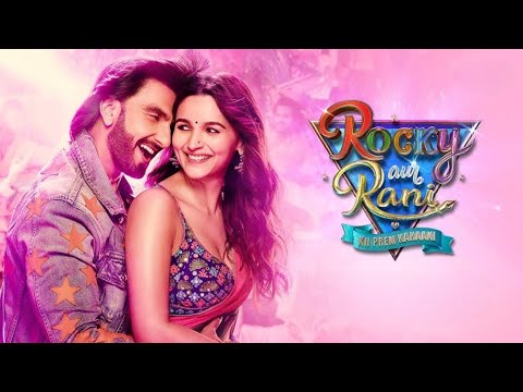 Rocky Aur Rani Ki Prem Kahaani | जब Rocky मिला Rani से !!! ❤️ | Ranveer Singh, Alia Bhatt