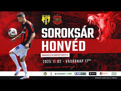 Soroksár SC - Budapest Honvéd FC , Merkantil Bank Liga, 12. forduló