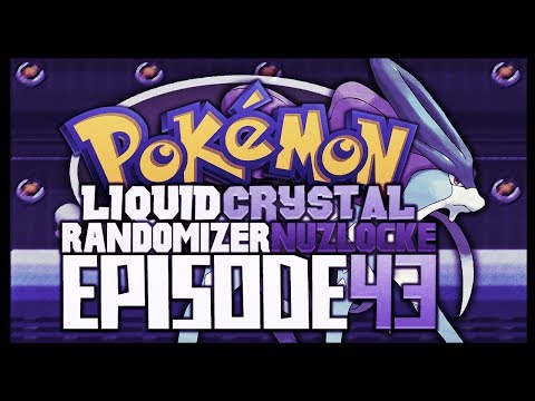 Pokémon Liquid Crystal Randomizer Nuzlocke!! - Ep 43 "Running Over Legends"
